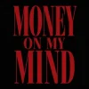 Cover Demeter - Money On My Mind Demeter - Money On My Mind