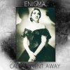 Cover Enigma - Callas Went Away Enigma - Callas Went Away