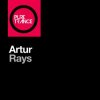 Cover Artur - Rays (Solarstone Retouch Edit) Artur - Rays (Solarstone Retouch Edit)