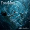 Cover FreeMan - Вдох выдох FreeMan - Вдох выдох