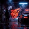 Cover Like Post - Just Blow Out (Radio Mix) Like Post - Just Blow Out (Radio Mix)