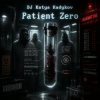 Обкладинка DJ Katya Kadykov - Patient zero DJ Katya Kadykov - Patient zero