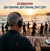DJ Jakovlevich - Keep Grooving Keep Dancing Don't Stop