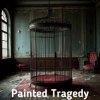 Cover Alex K - Painted Tragedy Alex K - Painted Tragedy