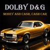 Обкладинка Dolby D&G - Money and cash, Cash car Dolby D&G - Money and cash, Cash car