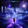 Cover DJ FORTUNA - I love you... always DJ FORTUNA - I love you... always