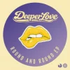 Обкладинка Deeperlove - Dreamin Deeperlove - Dreamin
