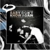 Обкладинка Fred again.., Skrillex, Four Tet x Constantin - Baby Don't Know Again.. (Step1 & Wasserman House Blend) Fred again.., Skrillex, Four Tet x Constantin - Baby Don't Know Again.. (Step1 & Wasserman House Blend)