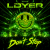 Обкладинка LDYER - Don't Stop