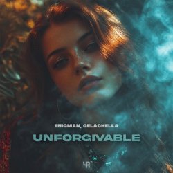 Обкладинка ENIGMAN, GELACHELLA - Unforgivable