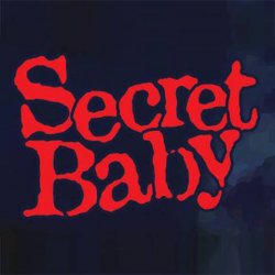 Обкладинка Secret Baby! - Падаю из облаков