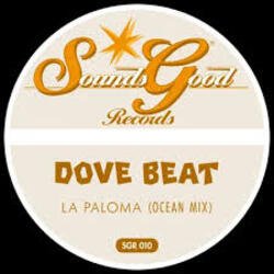 Обкладинка Dove Beat - La Paloma (Ocean Mix)