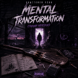 Обкладинка Shattered Echo - Mental Transformation (Phonk Version)