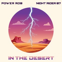 Обкладинка Power Rob & Night Rider 87 - In The Desert
