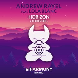 Обкладинка Andrew Rayel feat. Lola Blanc - Horizon (Original Mix)