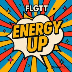 Обкладинка FLGTT - Energy Up