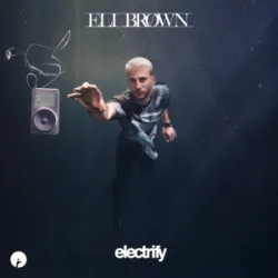 Обкладинка Eli Brown - Electrify