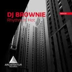 Обкладинка DJ Brownie - Rhythm Is Hot