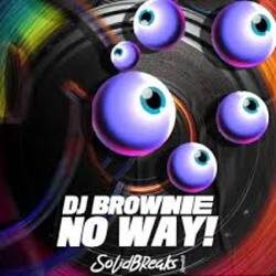 Обкладинка DJ Brownie - No Way!