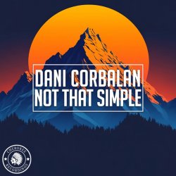 Обкладинка Dani Corbalan - Not That Simple