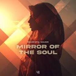 Обкладинка MelodystiX, Sailoor - Mirror of the Soul