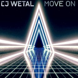 Обкладинка CJ Wetal - Move On (Melodic Techno Mix)