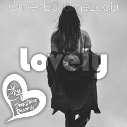 Обкладинка Ömer Bükülmezoğlu - Lovely