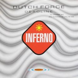 Обкладинка Dutch Force - Deadline (Original Mix)