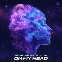 Обкладинка Bitsune, M'Go, Lya - On My Head