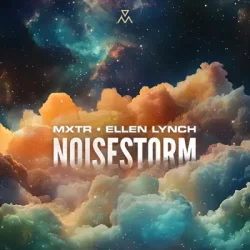Обкладинка MXTR, Ellen Lynch - Noisestorm
