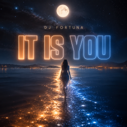 Обкладинка DJ FORTUNA - IT IS YOU
