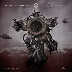 Обкладинка PreEmptive Strike 0.1 - The Kosmokrator (Pure Electronic Version)