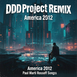 Обкладинка P.M.Rossoff & DDD Project - America 2012. Remix 2026.