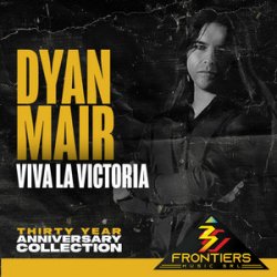 Обкладинка Dyan Mair - Viva La Victoria