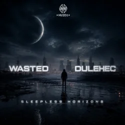 Обкладинка Wasted & Dulehec - Sleepless Horizons