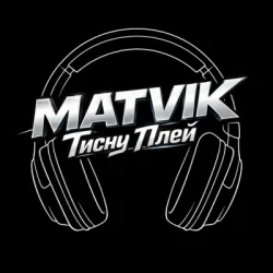 Обкладинка Matvik - Тисну Play