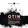 Обкладинка Otin - Into My Mind (Cristian Glitch Remix) Otin - Into My Mind (Cristian Glitch Remix)