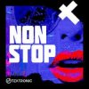 Tektronic - Non Stop