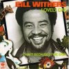 Обкладинка Bill Withers - Lovely Day Bill Withers - Lovely Day