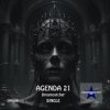 Обкладинка Agenda 21 - 3.6.9 (Original Mix) Agenda 21 - 3.6.9 (Original Mix)