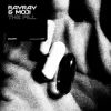 Обкладинка RayRay & Moji - The Pill RayRay & Moji - The Pill