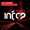 Обкладинка DJ Tranceair - Shanghai De Yewan (Original Mix) DJ Tranceair - Shanghai De Yewan (Original Mix)