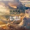 Mark Oakland - Something Beautiful