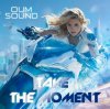 Cover Oum Sound - Take the moment Oum Sound - Take the moment