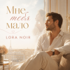 Обкладинка LORA NOIR & K.NEWFIELD - МНЕ ТЕБЯ МАЛО / I CAN’T GET ENOUGH OF YOU LORA NOIR & K.NEWFIELD - МНЕ ТЕБЯ МАЛО / I CAN’T GET ENOUGH OF YOU