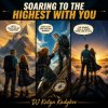 Cover DJ Katya Kadykov - Soaring to the Highest With You DJ Katya Kadykov - Soaring to the Highest With You