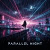 Обкладинка Vasilii CECEGOV & Atom - Parallel Night (Instrumental drop) Vasilii CECEGOV & Atom - Parallel Night (Instrumental drop)