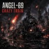 Обкладинка Angel-69 - Crazy Train Angel-69 - Crazy Train