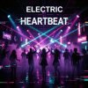 Обкладинка Vasilii CECEGOV & Atom - Electric Heartbeat Vasilii CECEGOV & Atom - Electric Heartbeat
