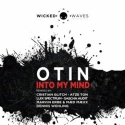 Обкладинка Otin - Into My Mind (Cristian Glitch Remix)